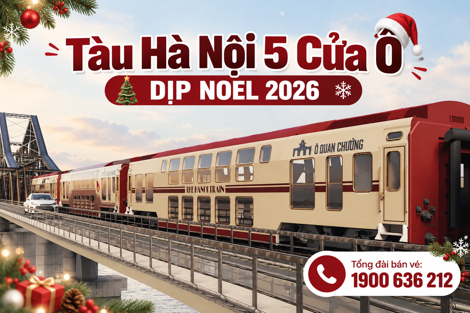 Tàu Hà Nội 5 Cửa Ô dịp Noel 2026 mang đến trải nghiệm Giáng sinh kết hợp khám phá văn hóa Hà Nội